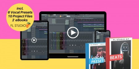 Udemy FL Studio Basics + Vocal Effect Presets + Projects & Samples TUTORiAL Synth Presets DAW Templates